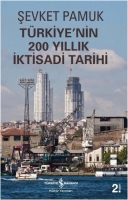 türkiye'nin 200 yıllık iktisadi tarihi - şevket pamuk