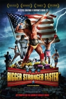 bigger stronger faster* - chris bell