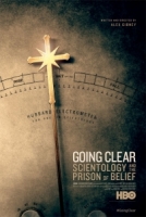 going clear; scientology and the prison of belief- alex gibney