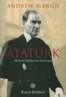 atatürk / modern türkiye'nin kurucusu - andrew mango