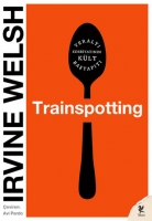 trainspotting - irvine welsh