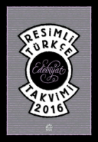 resimli türkçe edebiyat takvimi 2016 - kolektif