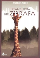 istanbul'da bir zürafa - sunay akın