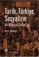 tarih, türkiye, sosyalizm - metin çulhaoğlu