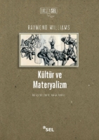 kültür ve materyalizm - raymond williams