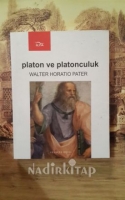 platon ve platonculuk - walter horatio pater