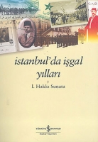 istanbul'da işgal yılları - i. hakkı sunata