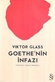 goethe'nin infazı - viktor glass
