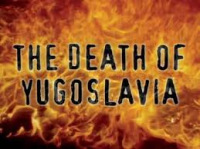 the death of yugoslavia