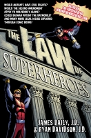the law of superheroes - james daily j.d., ryan davidson j.d