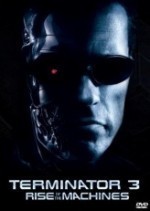 terminator 3; rise of the machines - jonathan mostow