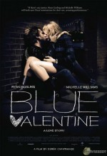 blue valentine - derek cianfrance