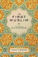 the first muslim - lesley hazleton