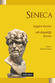 hoşgörü üzerine - ruh dinginliği üzerine - lucius annaeus seneca