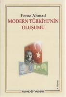 modern türkiye'nin oluşumu - feroz ahmad