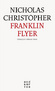 franklin flyer - nicholas christopher