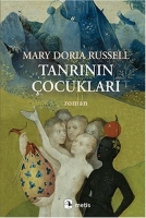 tanrının çocukları - mary doria russell